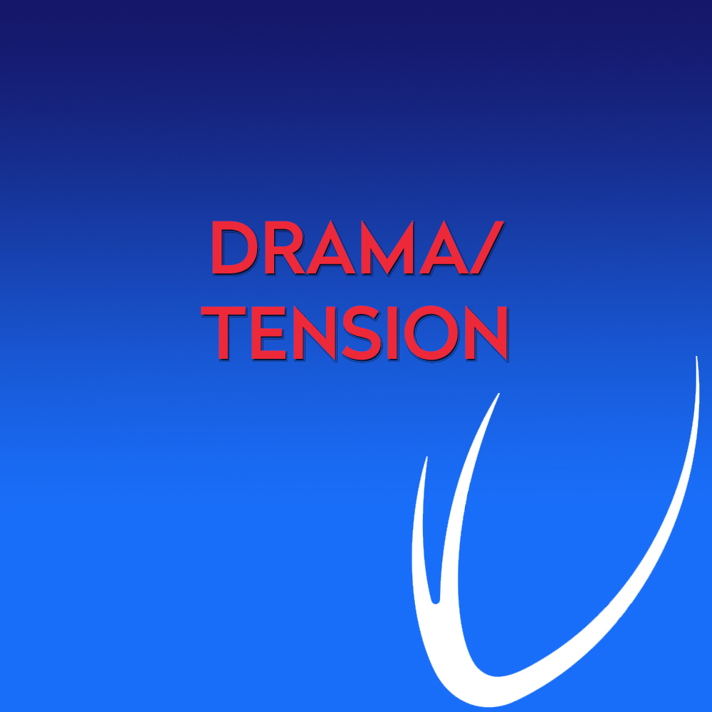 Drama/Tension